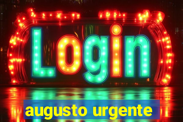 augusto urgente- jacobina